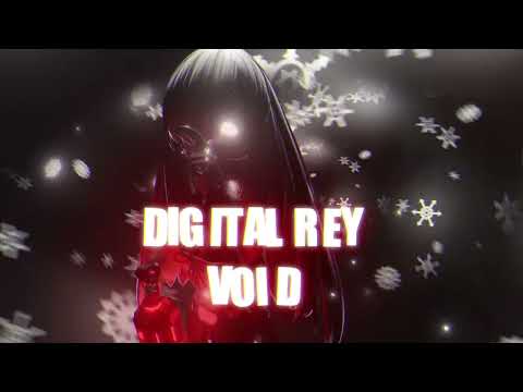 DIGITAL REY - VOID (Official audio)