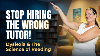Struggling Reader? How to Avoid the Mistake Most Parents Make When Hiring a Tutor