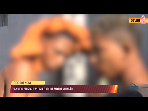 Bandido persegue viÌtima e rouba moto em UniaÌƒo 08 10 2021