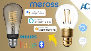 Lampadine Smart a Filamento di Meross e Philips | Diamo un aspetto Vintage al nostro ambiente!