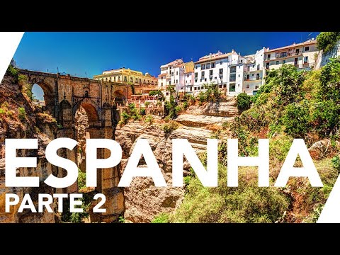 Espanha Parte 2