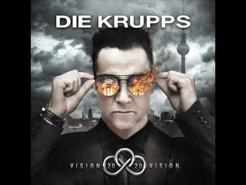 Die Krupps - Vision 2020 Vision