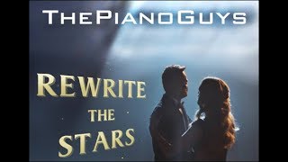 The Piano Guys Rewrite the stars