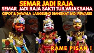 Download lagu SEMAR JADI RAJA !!! SEMAR NYAMAR JADI RAJA SAKTI TUR BIJAKSANA  | WAYANG GOLEK ASEP SUNANDAR SUNARYA mp3
