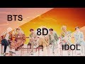 BTS (방탄소년단) - IDOL [8D USE HEADPHONE] 🎧