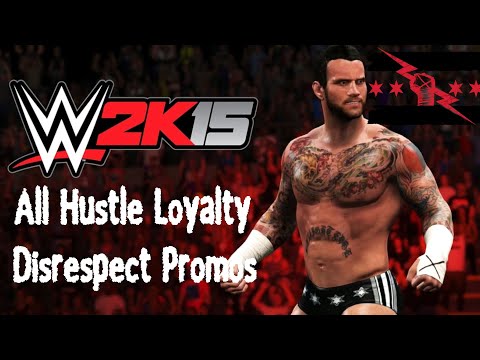 WWE 2K15 - All Hustle Loyalty Disrespect Promos