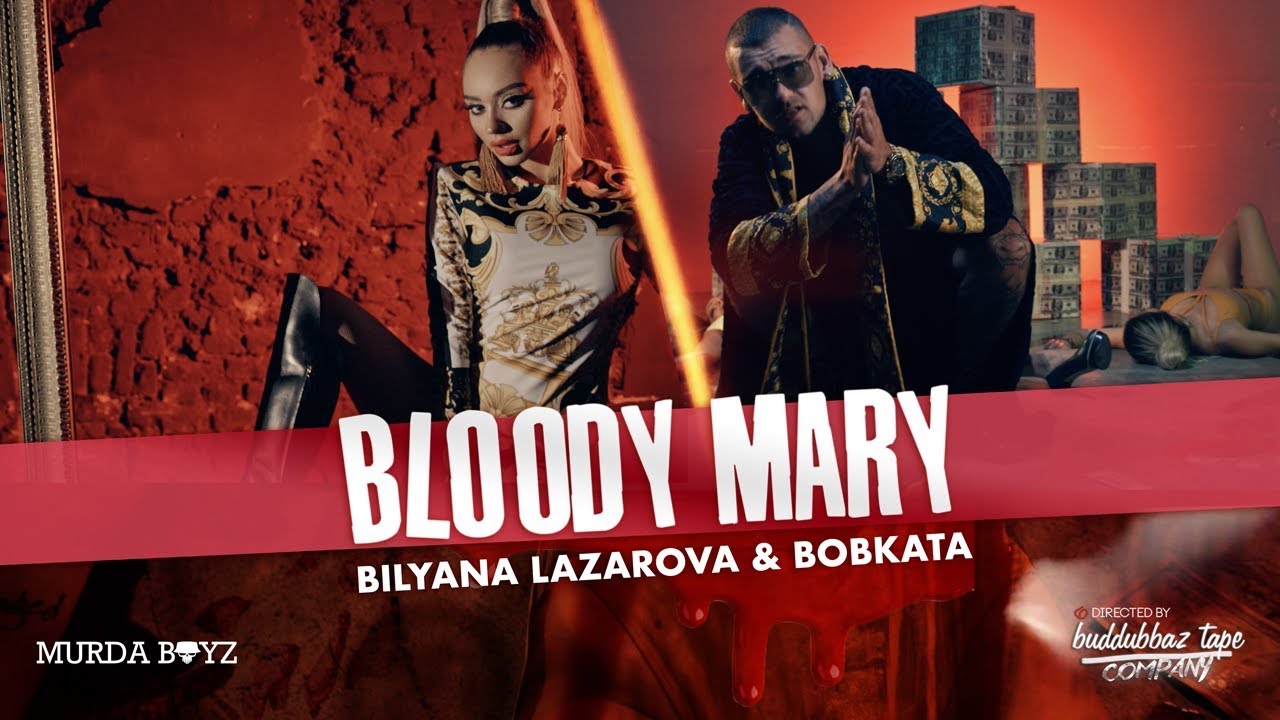 Bilyana Lazarova x Bobkata — Bloody Mary
