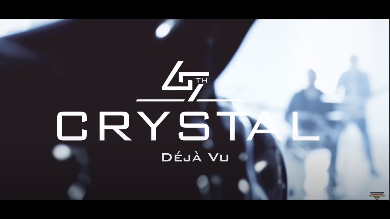 Seventh Crystal — Déjà Vu