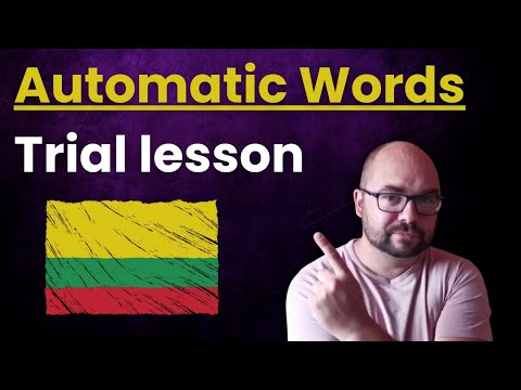 Automatic Lithuanian Words - Trial lesson