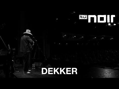 Dekker – Future Ghosts (live bei TV Noir)