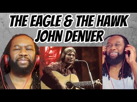 JOHN DENVER - The eagle and the hawk REACTION - He surprised me with this one - first time hearing