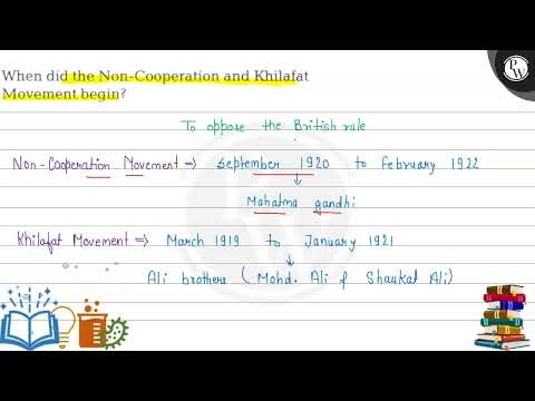 When did the Non-Cooperation and Khilafat Movement begin?