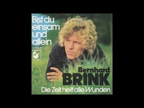 Bernhard Brink - Bist du einsam und allein
