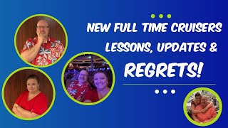 Full-Time Cruising Update: The Lessons We Learned the Hard Way…