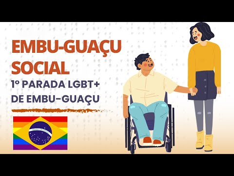 1° PARADA LGBT+ DE EMBU-GUAÇU - SÃO PAULO