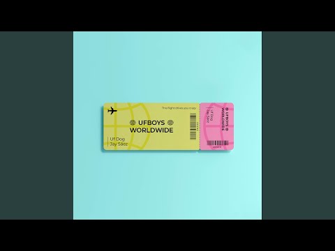 Intro: Ufboys Worldwide