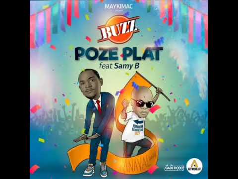 KANAVAL 2021 - BUZZ FT SAMY B (KING POSSE) : POZE PLAT