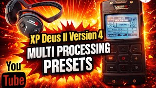 XP Deus II Version 4 Multi Processing Presets - Comparisons over Different Targets