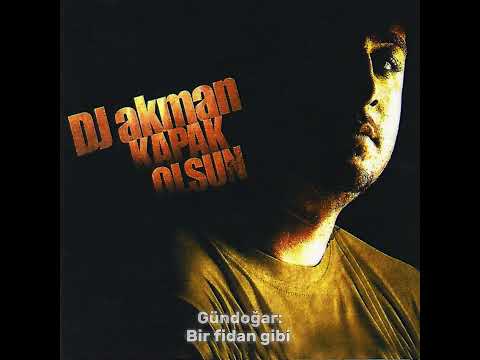DJ Akman - Bir Fidan Gibi (Lyric Video)