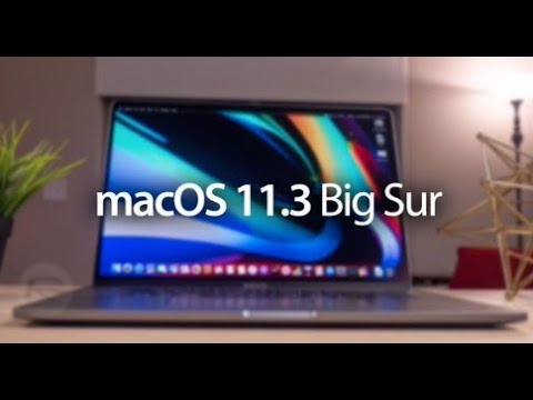 macOS Big Sur 11.3 - First Look / Benchmarks
