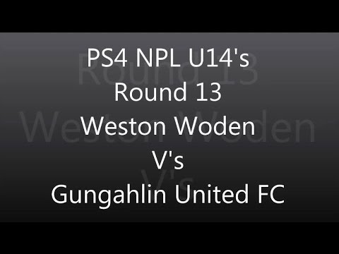 PS4 NPL U14 R13 WestonWoden vs Gungahlin United FC