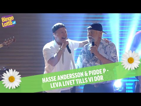 Hasse Andersson & Pidde P - Leva livet tills vi dör - Live i Bingolotto