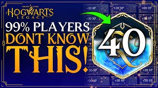 Hogwarts Legacy FAST Level 40 - 99% of Players Didnt Know THIS! - How To Get Max Level EASY - Guide