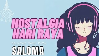 Download lagu Saloma - Selamat Hari Raya (Lirik) mp3 Download lagu Saloma - Selamat Hari Raya (Lirik) mp3