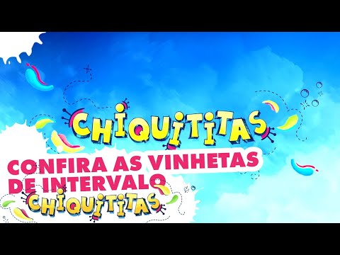 Chiquititas: Vinhetas de intervalo - Oficial (SBT/2013)