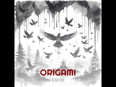 DJ BESTIXXX - ORIGAMI (FULL ALBUM) INSTRUMENTAL ALBUM