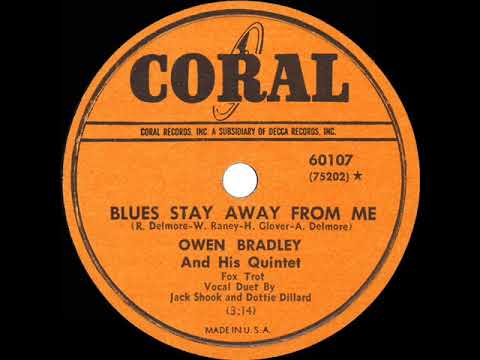 1950 HITS ARCHIVE: Blues Stay Away From Me - Owen Bradley (Jack Shook & Dottie Dillard, vocal)