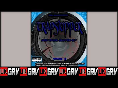 UKGRV - 06. Trapskipper Ft. Krazy Flow - Stuck In This Game [The Non Trap Skipper EP 2]