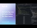 Introducing nao: AI Code Editor for data teams