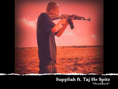 Suppliah ft. Taj He Spitz "HeadBack"