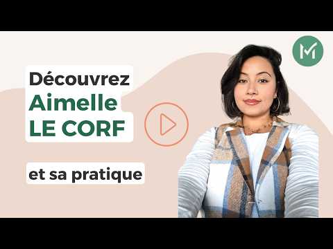 Présentation de Aimelle LE CORF