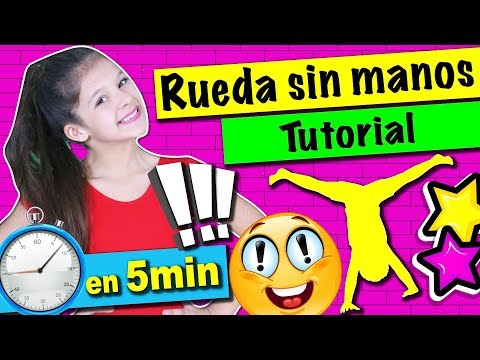 🤸‍♀️ ¡¡Cómo hacer RUEDA SIN MANOS !!💪 TUTORIAL DE GIMNASIA RITMICA O ARTÍSTICA