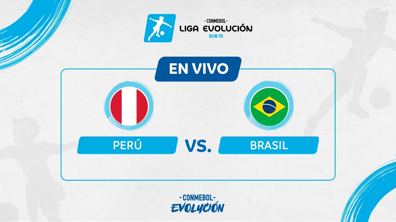 ⚽🔴 ¡EN VIVO! PERÚ vs. BRASIL | CONMEBOL LIGA EVOLUCIÓN SUB15 2025