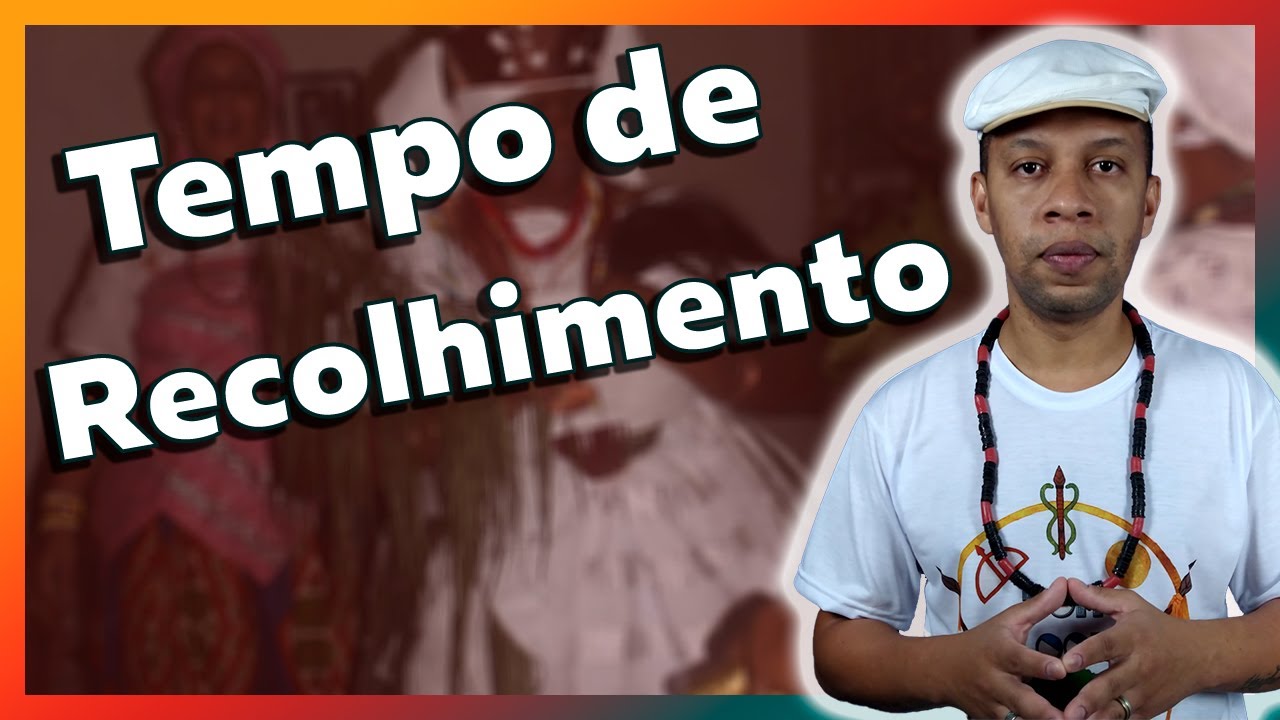 Os ERROS sobre o TEMPO de RECOLHIMENTO no Candomblé - EP #12