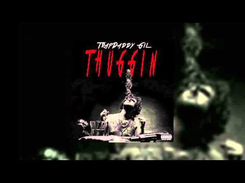 TrapDaddy Gil - Thuggin #CLPSZN #ClipstarTV
