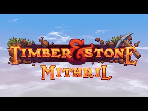 Timber and Stone Mithril Mod | How to Install