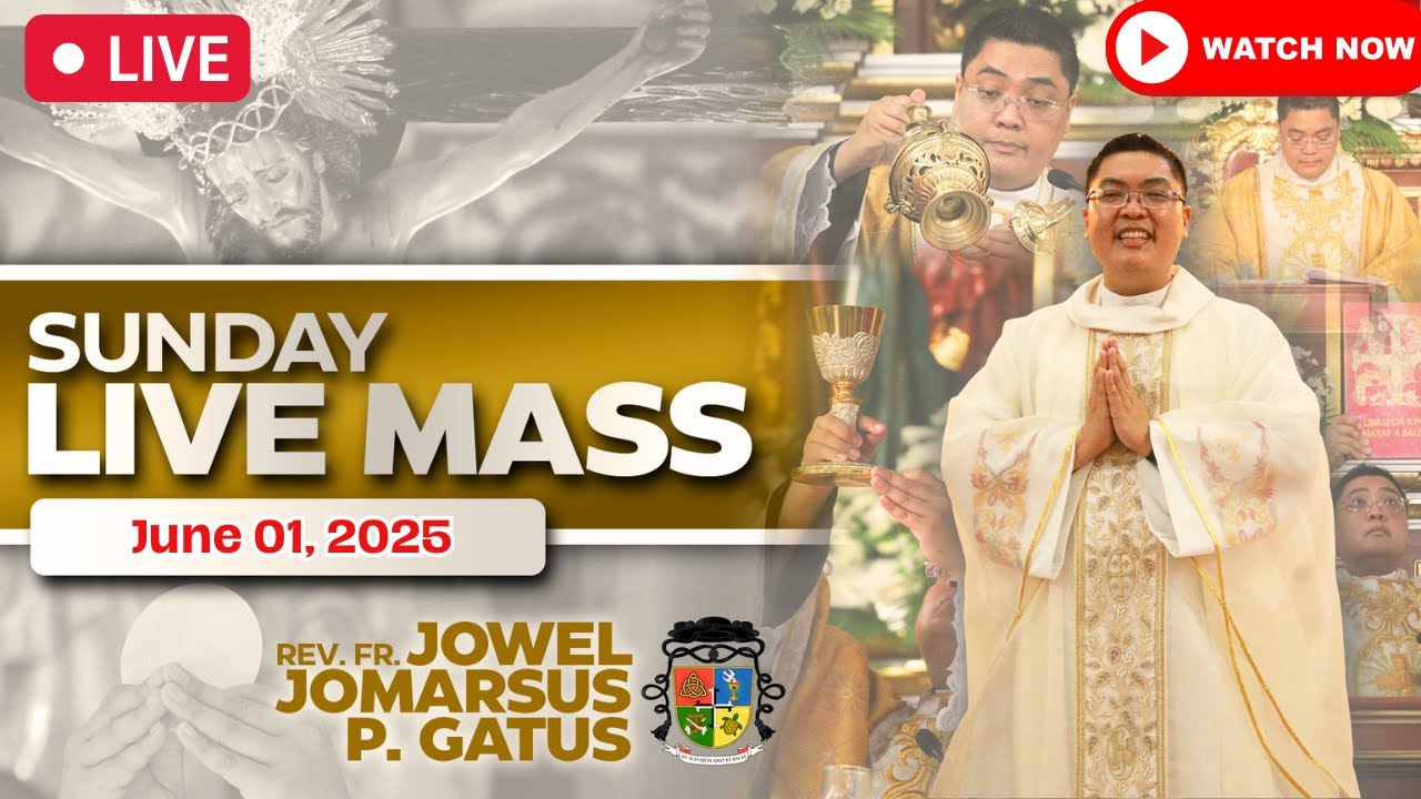 SUNDAY FILIPINO LIVE MASS TODAY II JUNE 1, 2025 II FR. JOWEL JOMARSUS GATUS