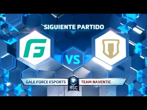 #HGCFase2 Gale Force esports vs Team Naventic
