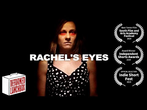 Rachel's Eyes | Short Horror Film