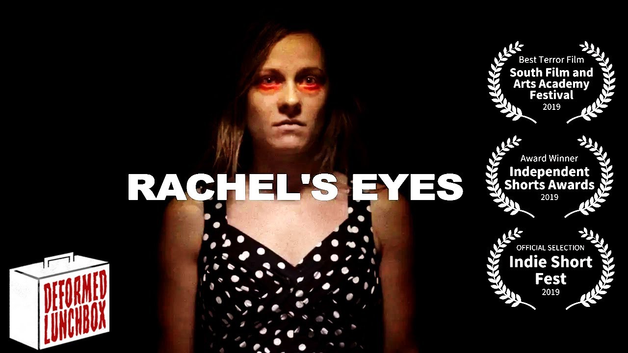 Rachel's Eyes | Short Horror Film