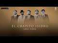 El Chapito Isidro - CodigoFN (Lyric Video)