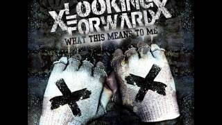 XLooking ForwardX - Cop Out