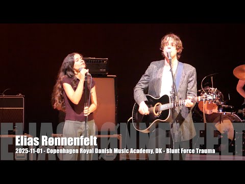 Elias Rønnenfelt - Blunt Force Trauma - 2025-11-01 - Copenhagen Royal Danish Music Academy, DK
