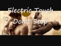 Electric Touch - Don't Stop NEW 2011 (HQ HD ...