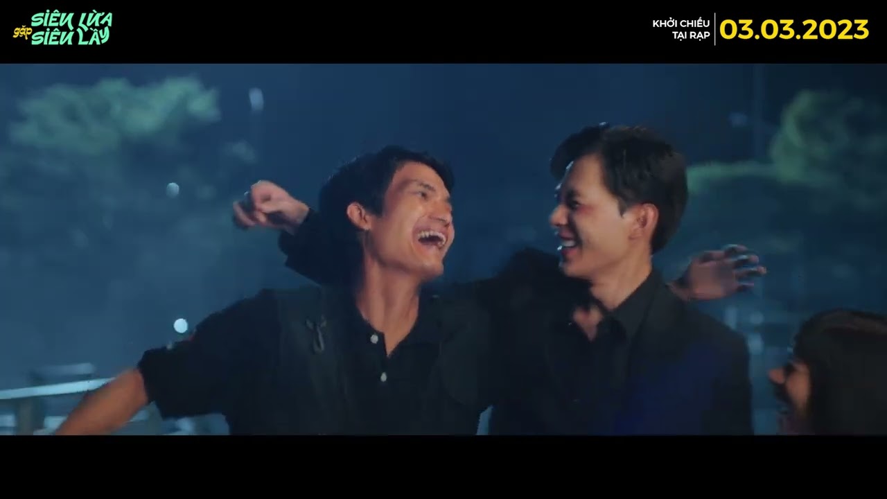 Siêu Lừa Gặp Siêu Lầy - Official Trailer