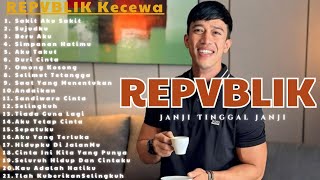 Download lagu Lagu REPVBLIK Tentang Perpisahan & Kecewa 💔 Full Album Gagal Bahagia (Sedih) mp3 Download lagu Lagu REPVBLIK Tentang Perpisahan & Kecewa 💔 Full Album Gagal Bahagia (Sedih) mp3